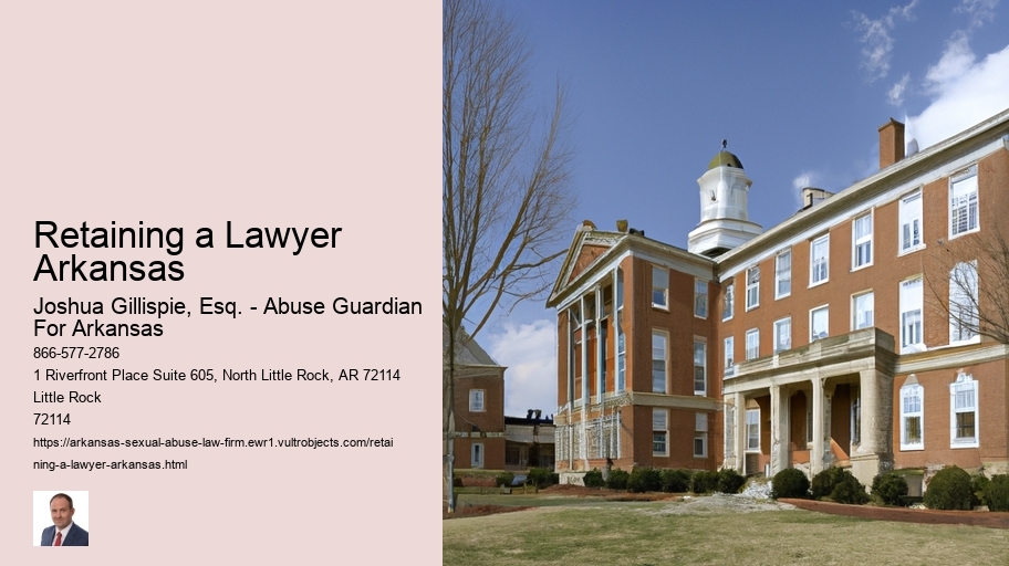 Retaining a Lawyer Arkansas